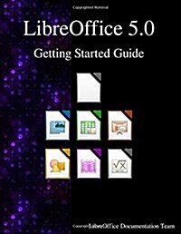 Libreoffice 5.0 Getting Started Guide (Paperback)