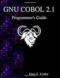 Gnu COBOL 2.1 Programmers Guide (Paperback)