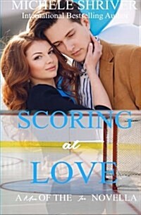 Scoring at Love (Paperback)