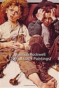 Norman Rockwell (20 Full Color Paintings): (The Amazing World of Art) (Paperback)