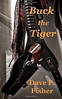Buck the Tiger (Paperback)