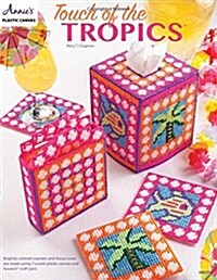 Touch of the Tropics (Paperback)
