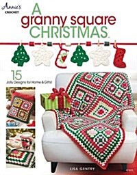 A Granny Square Christmas (Paperback)