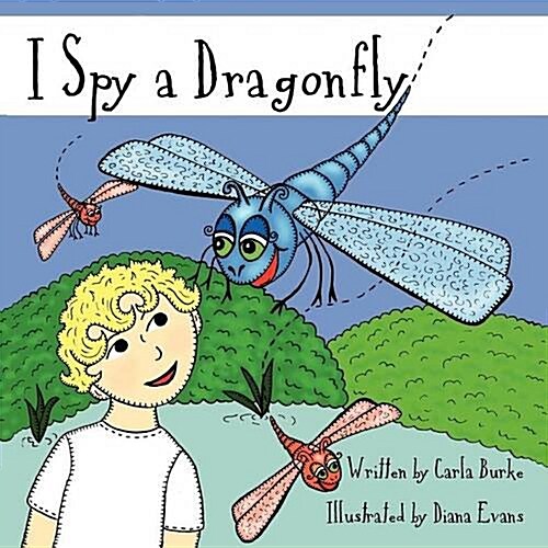 I Spy a Dragonfly (Paperback)