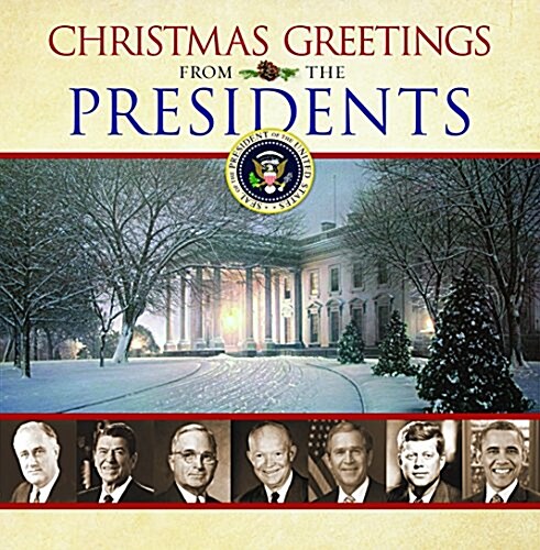 Christmas Greetings from the Presidents (Hardcover)