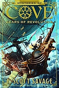 Gears of Revolution: Volume 2 (Hardcover)