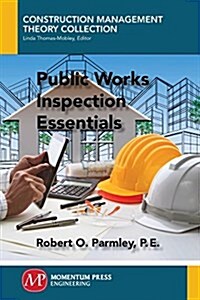 Public Works Inspection Essentials (Paperback)