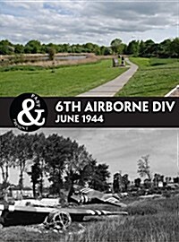 6th Airborne: Normandy 1944 (Paperback)