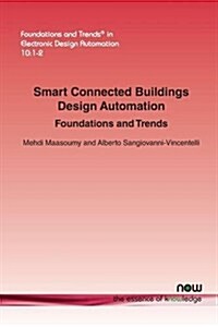 Smart Connected Buildings Design Automation: Foundations and Trends (Paperback)