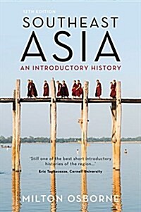 Southeast Asia: An Introductory History (Paperback)