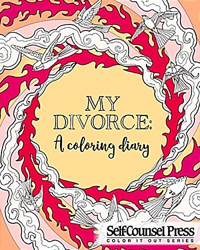 My Divorce: A Coloring Diary (Paperback)