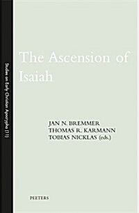 The Ascension of Isaiah (Paperback)