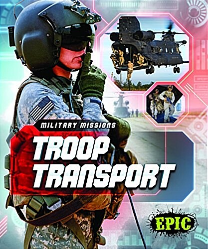 Troop Transport (Library Binding)