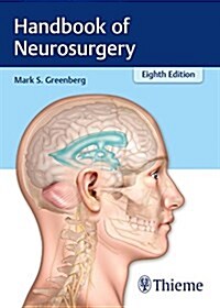 Handbook of Neurosurgery (Paperback, 8)