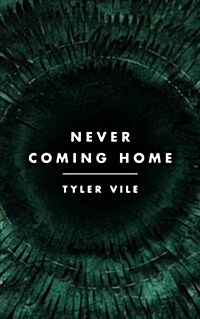 Never Coming Home (Paperback)