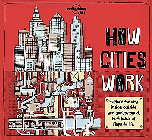 Lonely Planet Kids How Cities Work (Hardcover)