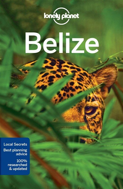Lonely Planet Belize (Paperback, 6)