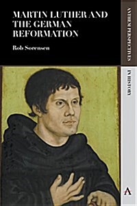 Martin Luther and the German Reformation (Paperback)