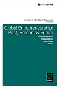 Global Entrepreneurship : Past, Present & Future (Hardcover)