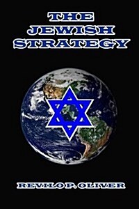 The Jewish Strategy (Paperback)