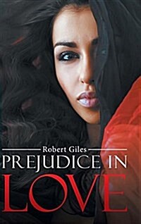 Prejudice in Love (Hardcover)