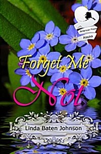 Forget Me Not (Paperback)