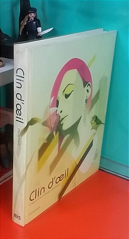 [중고] Clin D｀Oeil: A New Look of Modern Illustration (Hardcover)