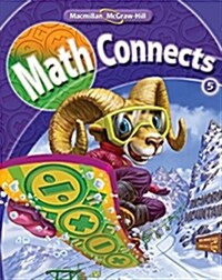 [중고] Math Connects, Grade 5, Student Edition (Hardcover)
