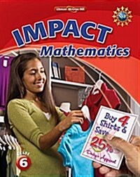Impact Mathematics, Grade 6 (Hardcover, Student)