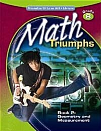 Math Triumphs, Grade 8, Student Study Guide, Book 2: Geometry and Measurement (Paperback)