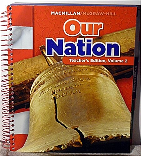 McGraw-Hill Social Studies Grade 5: Teachers Guide Vol.2 (Our Nation)