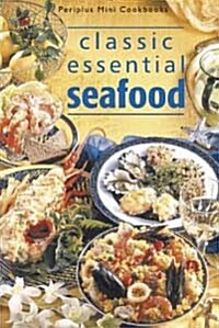 Classic Essential Seafood (Paperback)