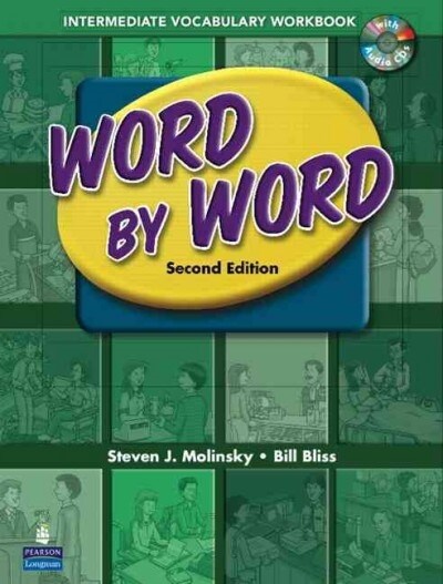 Word by Word Picture Dictionary with Wordsongs Music CD Intermediate Vocabulary Workbook (Paperback, 2, Revised)