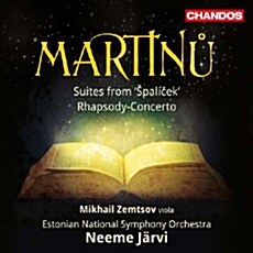 [수입] 마르티누 : 성악이 있는 발레 음악 슈팔리첵 모음곡 1번 214A, 2번 214B / 비올라와 관현악을 위한 랩소디 협주곡 H337