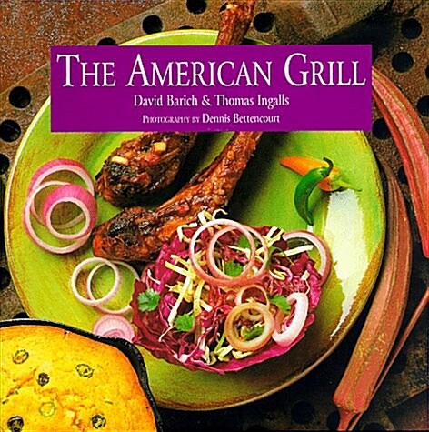 The American Grill (Hardcover, English Language)