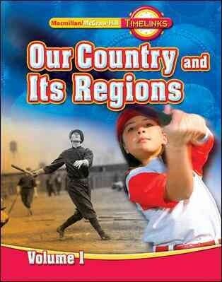 Our Country and Its Regions, Volume 1, Grade 4 (Library Binding)
