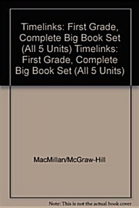 Timelinks: First Grade, Complete Big Book Set (All 5 Units) (Hardcover)