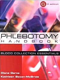 Phlebotomy Handbook (6th Edition, Paperback)