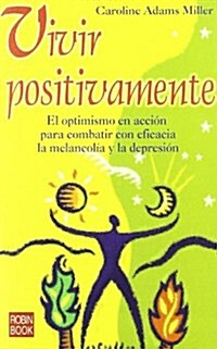 Vivir Positivamente (Paperback)