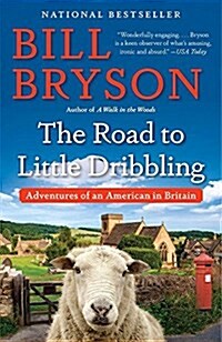 [중고] The Road to Little Dribbling: Adventures of an American in Britain (Paperback)