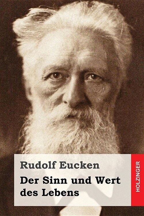 Der Sinn Und Wert Des Lebens (Paperback)