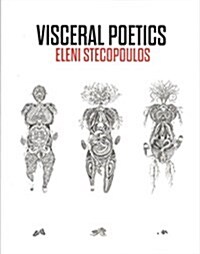 Visceral Poetics (Paperback)