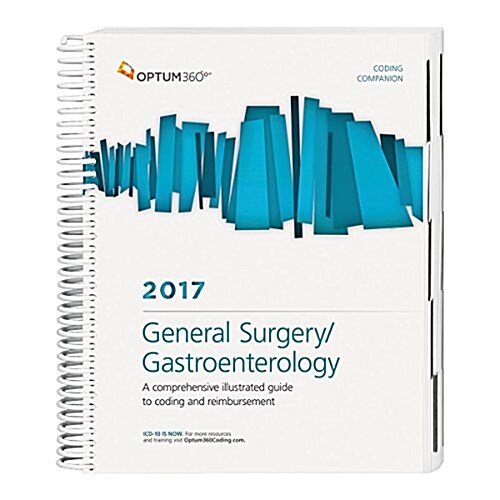 General Surgery/Gastroenterology Coding Companion 2017 (Paperback, Spiral)