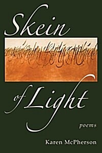 Skein of Light (Paperback)