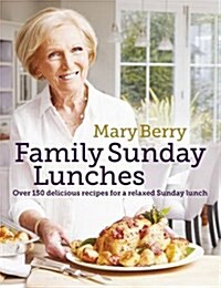 Mary Berrys Family Sunday Lunches (Hardcover)