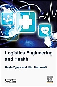 Logistics Engineering and Health (Hardcover)