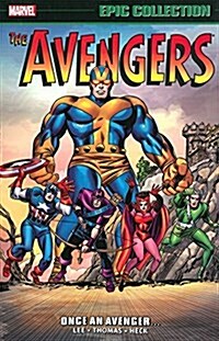 Avengers Epic Collection: Once an Avenger (Paperback)