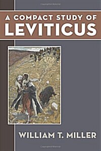 A Compact Study of Leviticus (Paperback)