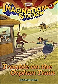 Trouble on the Orphan Train (Paperback)