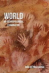 World: An Anthropological Examination (Paperback)